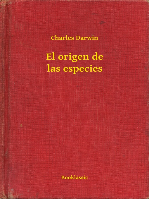 Title details for El origen de las especies by Charles Darwin - Available